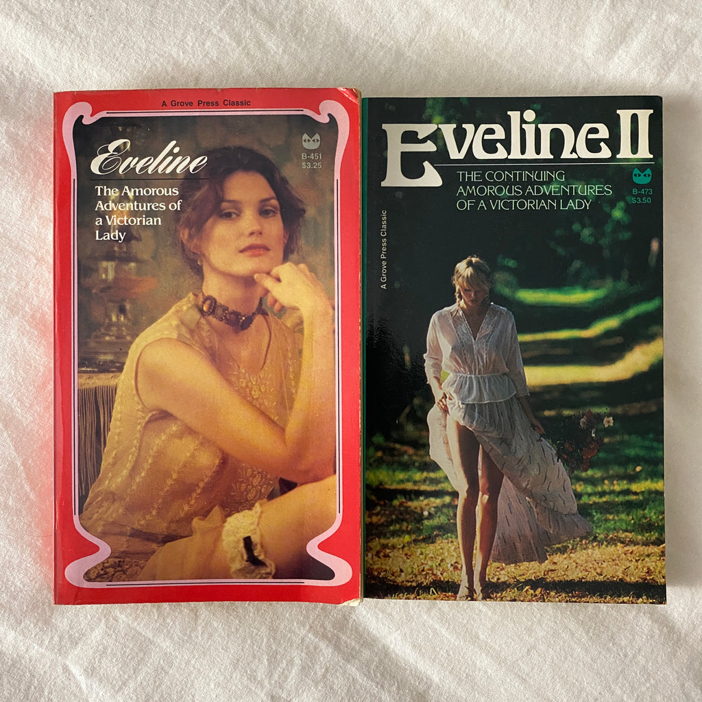 Eveline I & II: The Amorous Adventures of a Victorian Lady by Anonymous