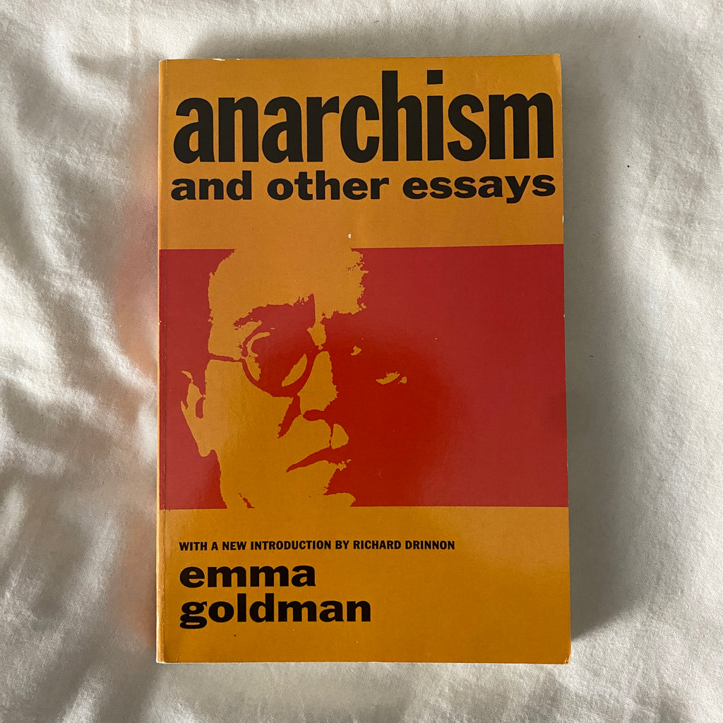 Anarchism and Other Essays by Emma Goldman