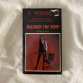 Mildred the Whip by Don Astin